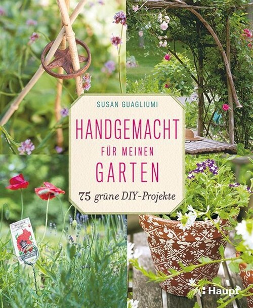 Handgemacht fur meinen Garten (Paperback)