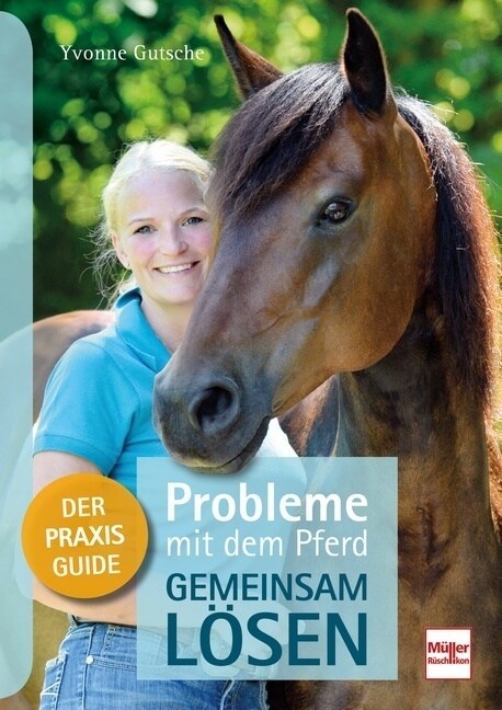 Probleme mit dem Pferd - gemeinsam losen (Paperback)