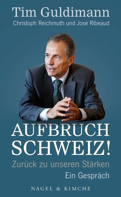 Aufbruch Schweiz! (Paperback)