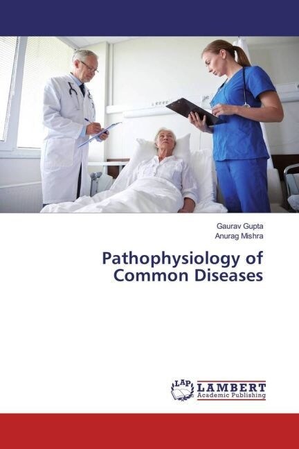 Pathophysiology of Common Diseases (Paperback)