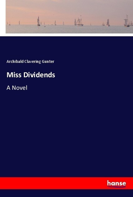 Miss Dividends (Paperback)