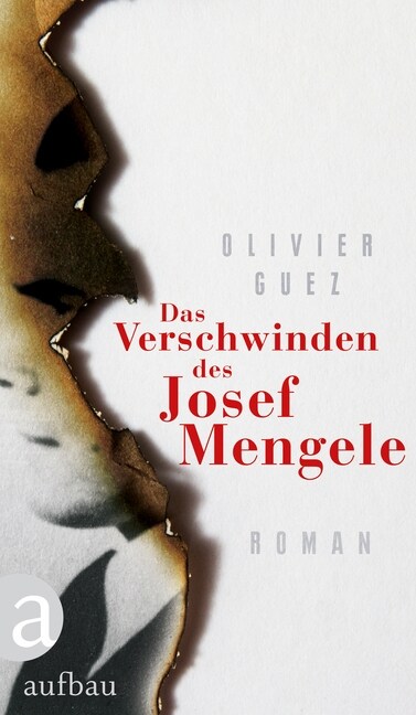 Das Verschwinden des Josef Mengele (Hardcover)