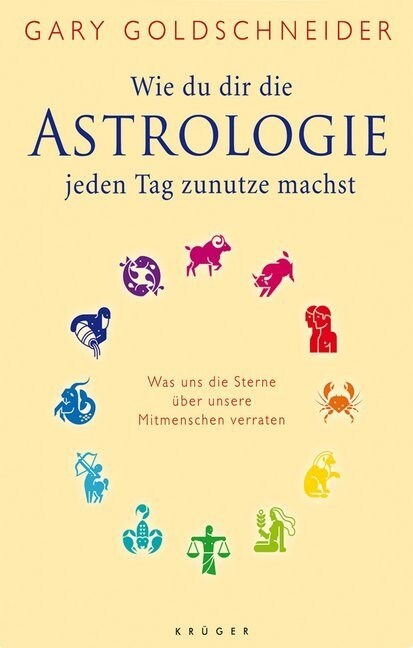 Wie du dir die Astrologie jeden Tag zunutze machst (Hardcover)