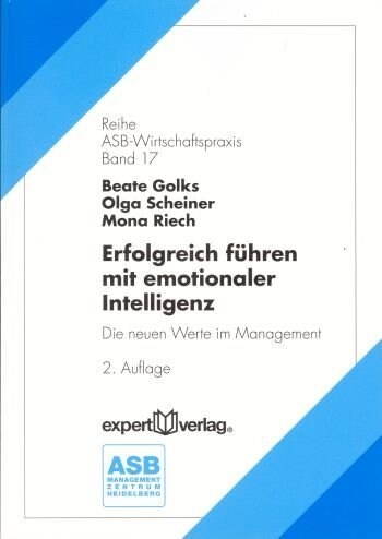 Erfolgreich fuhren mit emotionaler Intelligenz (Paperback)