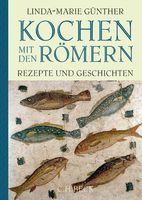 Kochen mit den Romern (Hardcover)