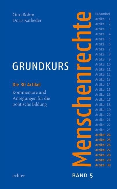 Die 30 Artikel. Kommentare und Anregungen fur die politische Bildung (Paperback)