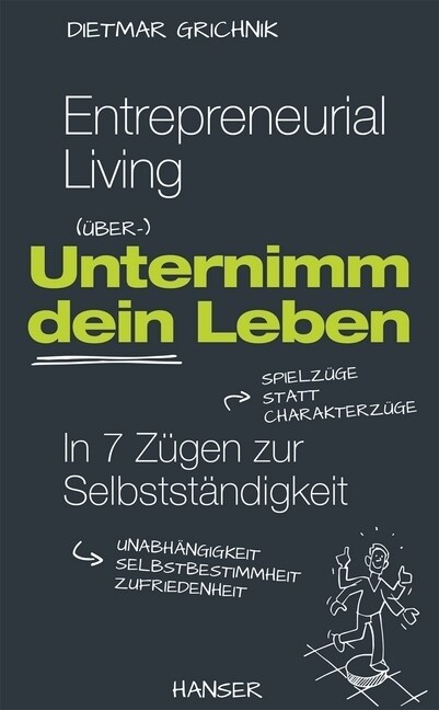 Entrepreneurial Living - Unternimm Dein Leben (WW)