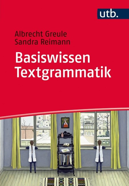 Basiswissen Textgrammatik (Paperback)