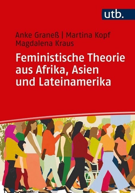 Feministische Theorien aus Afrika, Asien und Lateinamerika (Paperback)