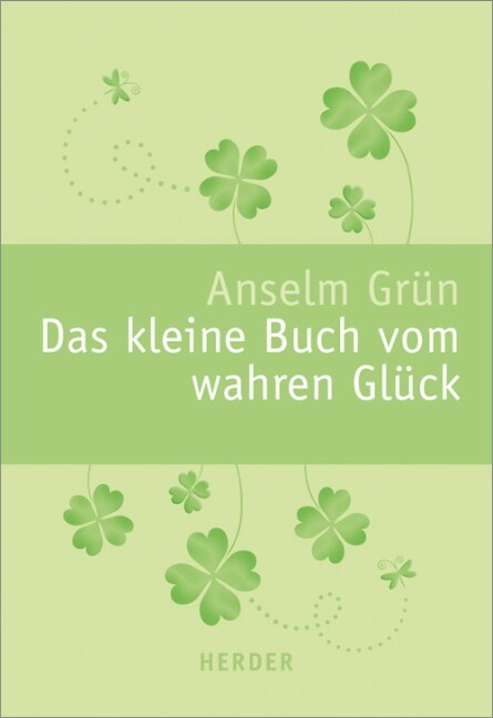 Das kleine Buch vom wahren Gluck (Paperback)