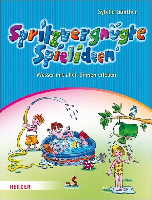 Spritzvergnugte Spielideen (Paperback)