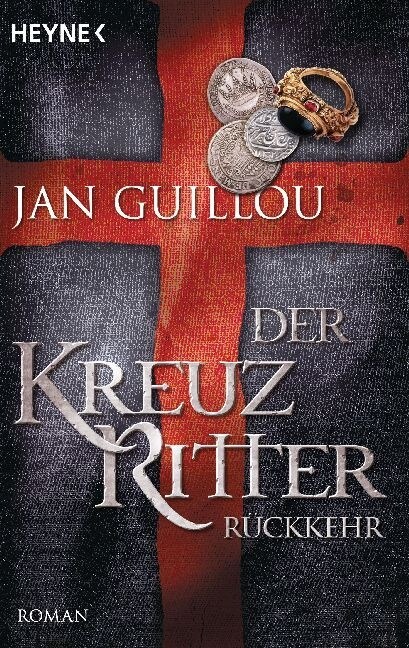 Der Kreuzritter - Ruckkehr (Paperback)