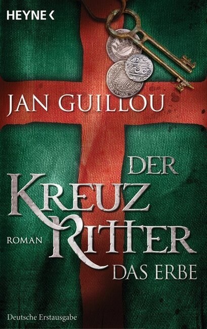 Der Kreuzritter - Das Erbe (Paperback)