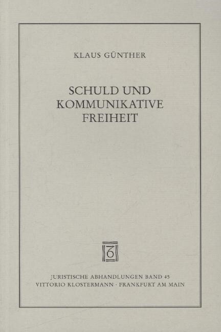 Schuld und kommunikative Freiheit (Paperback)