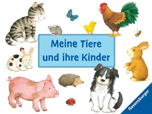 Meine Tiere und ihre Kinder (Board Book)