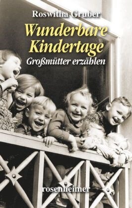 Wunderbare Kindertage (Hardcover)