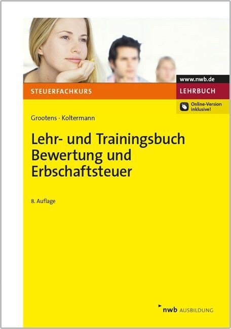 Lehr- und Trainingsbuch Bewertung und Erbschaftsteuer (WW)