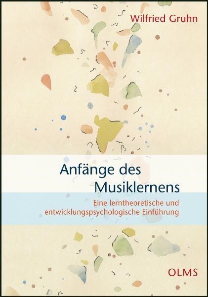 Anfange des Musiklernens (Paperback)