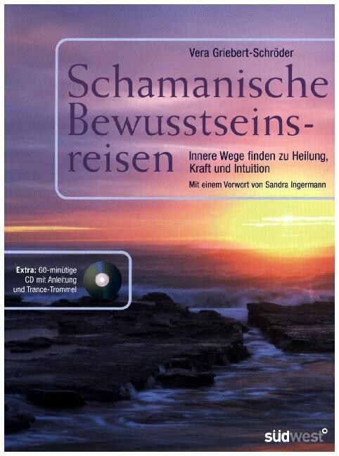 Schamanische Bewusstseinsreisen, m. Audio-CD (Paperback)