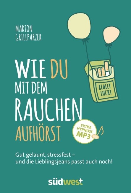 Wie du mit dem Rauchen aufhorst (Paperback)