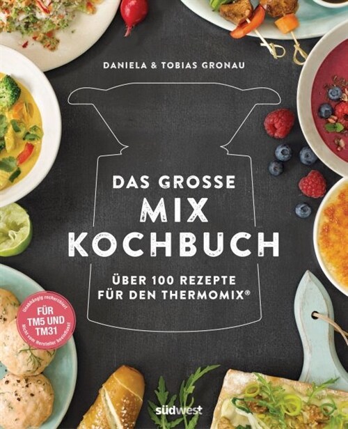 Das große Mix-Kochbuch (Hardcover)