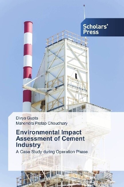 Environmental Impact Assessment of Cement Industry (Paperback)