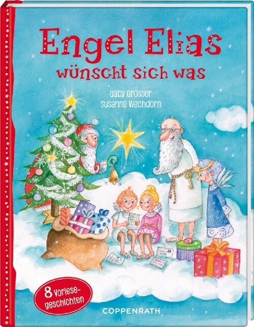 Engel Elias wunscht sich was! (Hardcover)