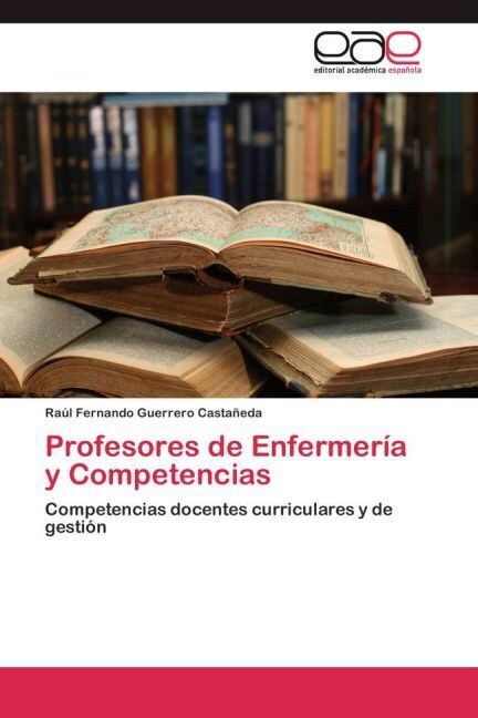 Profesores de Enfermer? y Competencias (Paperback)