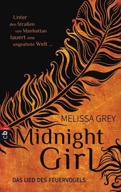 Midnight Girl - Das Lied des Feuervogels (Paperback)