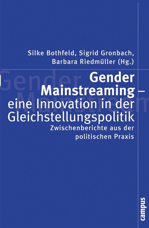 Gender Mainstreaming - eine Innovation in der Gleichstellungspolitik (Paperback)