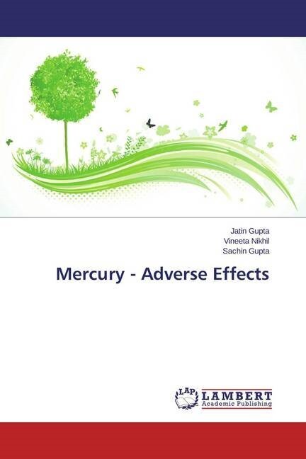 Mercury - Adverse Effects (Paperback)