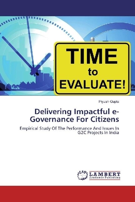 Delivering Impactful e-Governance For Citizens (Paperback)