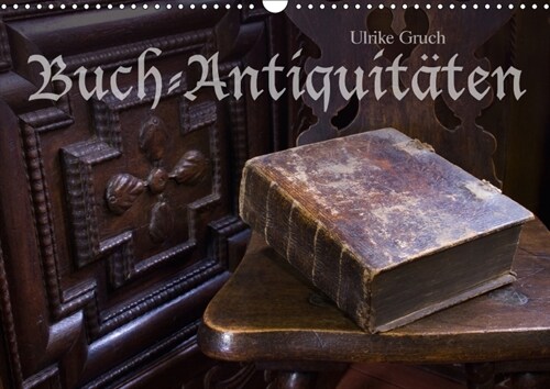 Buch-Antiquitaten (Wandkalender 2018 DIN A3 quer) (Calendar)