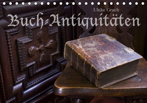 Buch-Antiquitaten (Tischkalender 2019 DIN A5 quer) (Calendar)