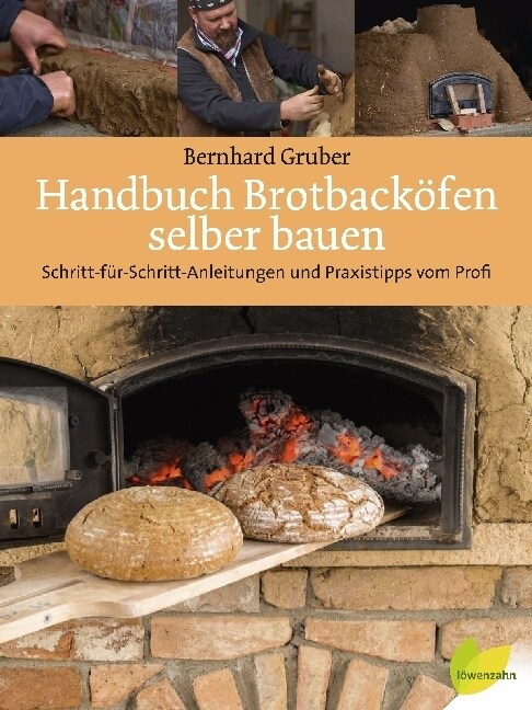 Handbuch Brotbackofen selber bauen (Hardcover)