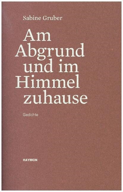 Am Abgrund und im Himmel zuhause (Paperback)