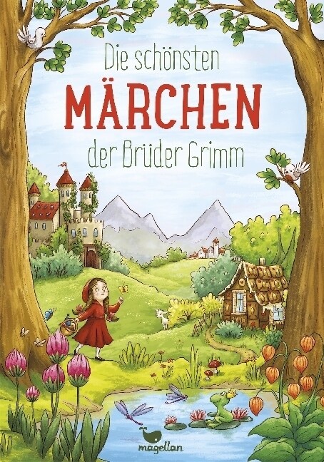 Die schonsten Marchen der Bruder Grimm (Hardcover)