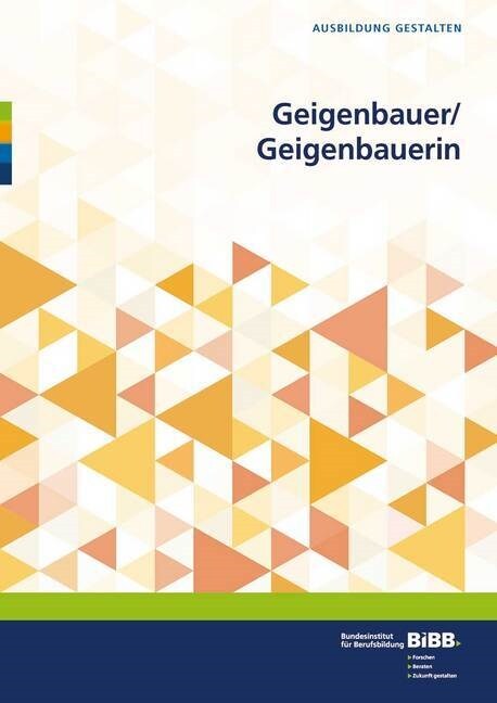 Geigenbauer / Geigenbauerin (Paperback)