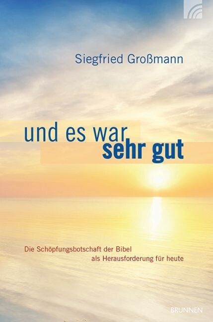 Und es war sehr gut (Paperback)