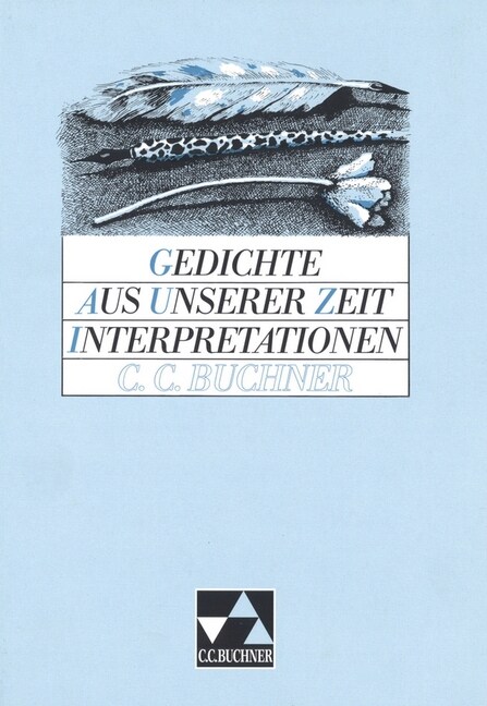 Gedichte aus unserer Zeit, Interpretationen (Hardcover)