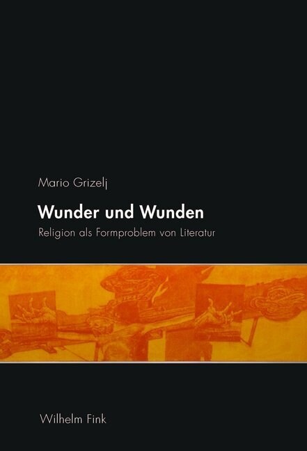 Wunder und Wunden (Paperback)