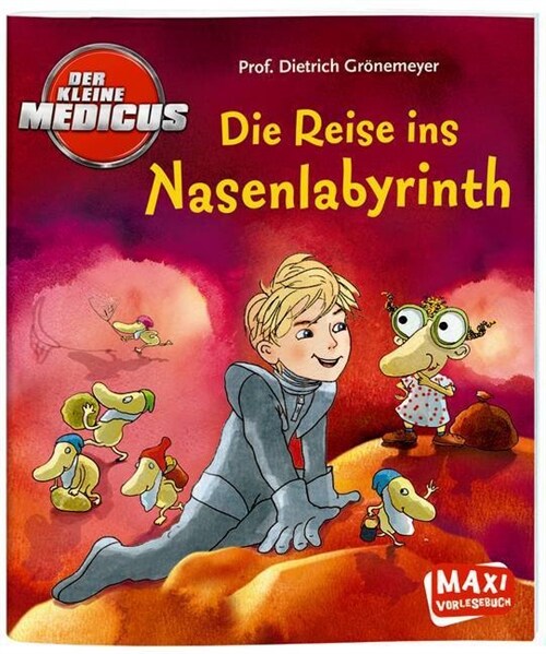 Der kleine Medicus - Die Reise ins Nasenlabyrinth (Paperback)