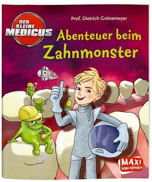 Der kleine Medicus - Abenteuer beim Zahnmonster (Paperback)