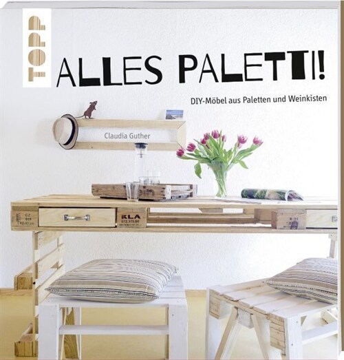 Alles Paletti! (Hardcover)