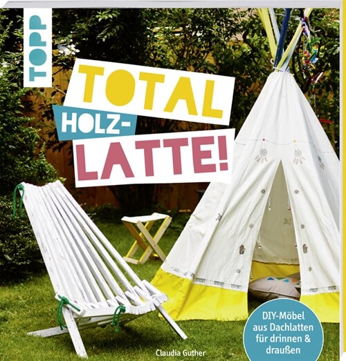 Total (Holz-) Latte! (Paperback)