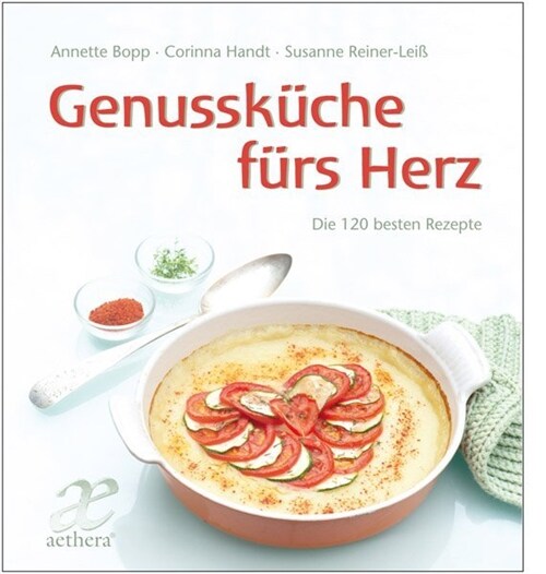 Genusskuche furs Herz (Hardcover)