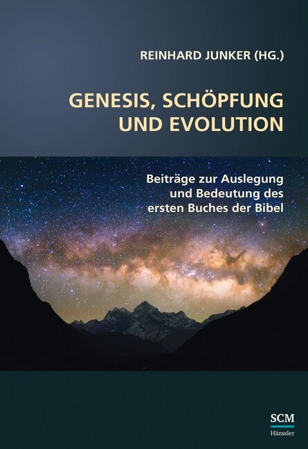 Genesis, Schopfung und Evolution. (Hardcover)