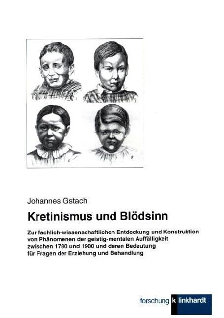 Kretinismus und Blodsinn (Paperback)