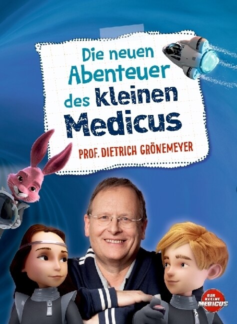 Die neuen Abenteuer des kleinen Medicus (Hardcover)