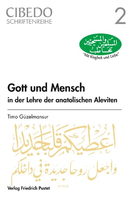 Gott und Mensch in der Lehre der anatolischen Aleviten (Paperback)